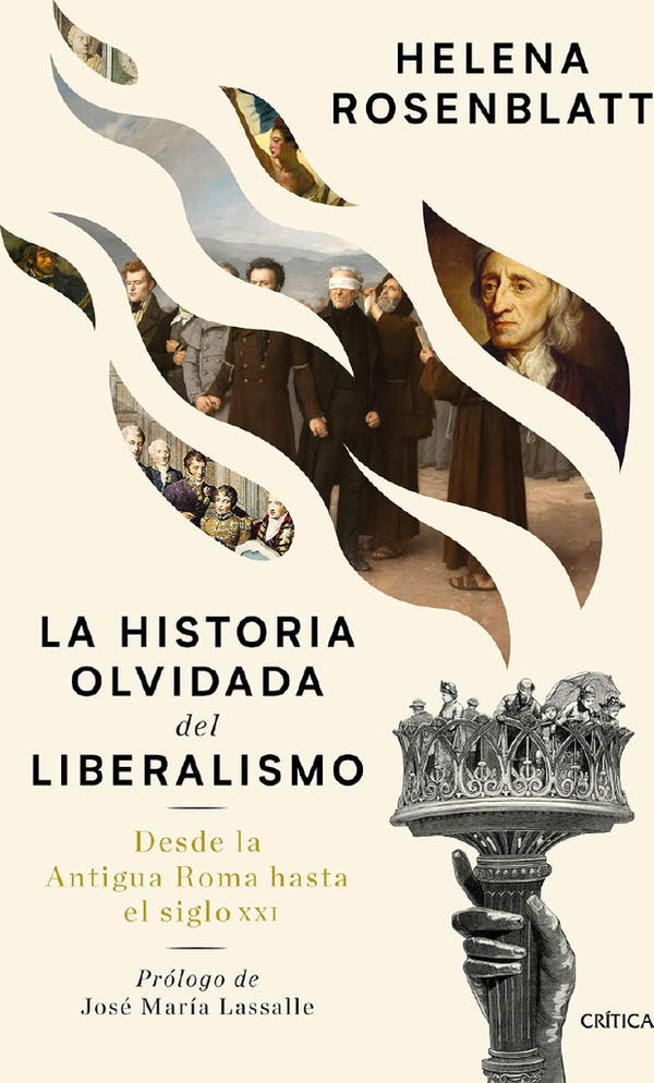 La historia olvidada del liberalismo