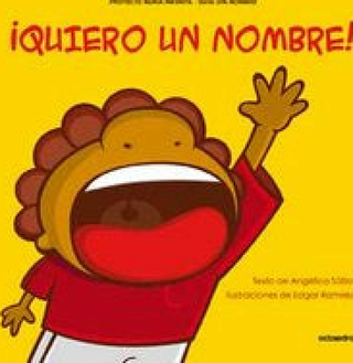 ¡Quiero Un Nombre!