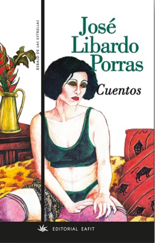 Cuentos José Libardo Porras