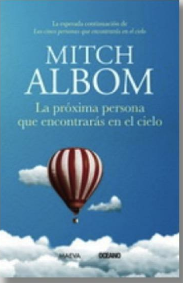 La próxima persona que encontrarás en el cielo