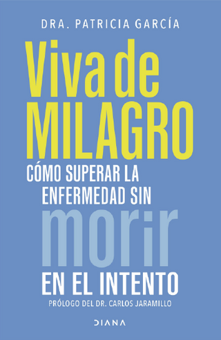 Viva De Milagro