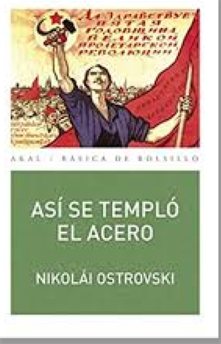 Así se templó el acero