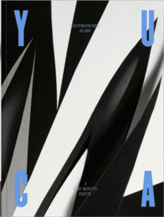 Yuca Magazine Gastronomy