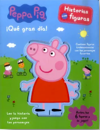 Peppa Pig. Qué Gran Día. Historias Con Figuras