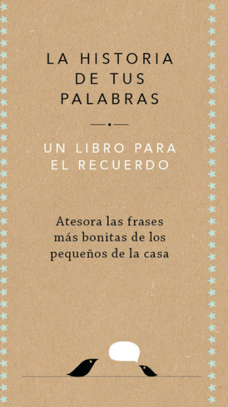 La Historia De Tus Palabras