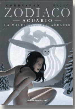 Zodiaco Nº 11/13 Acuario. La Maldición Del Acuario