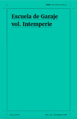Escuela De Garaje Vol. Intemperie