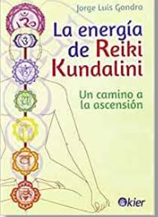 La Energía De Reiki Kundalini