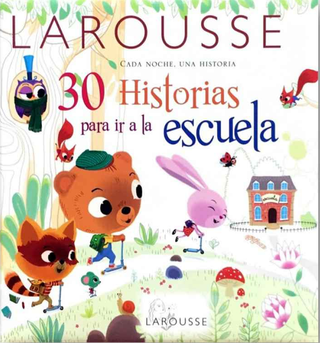 30 historias para ir a la escuela