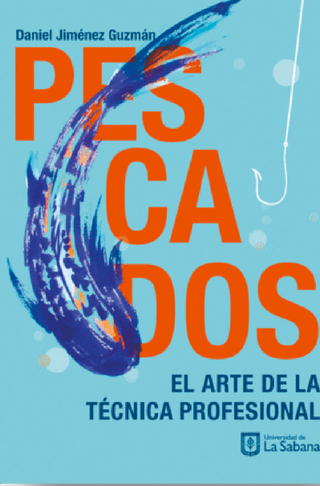 Pescados. El Arte De La Técnica Profesional