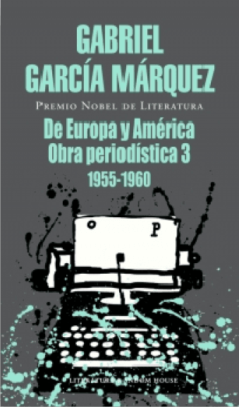 De Europa y América. Obra periodística 3