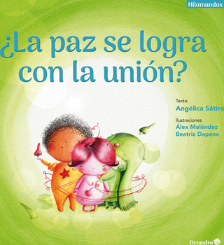 Àla Paz Se Logra Con La Uniùn?