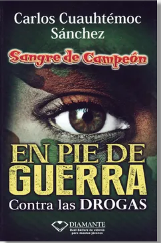 En Pie De Guerra: Contra Las Drogas