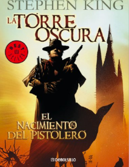 Torre Oscura 1. El Nacimiento Del Pistolero. Comic