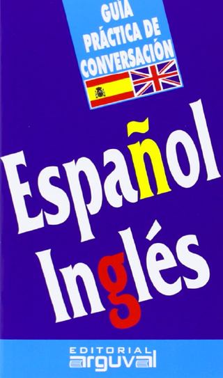 Guía De Conversación Español - Inglés