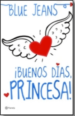 ¡Buenos Días, Princesa!