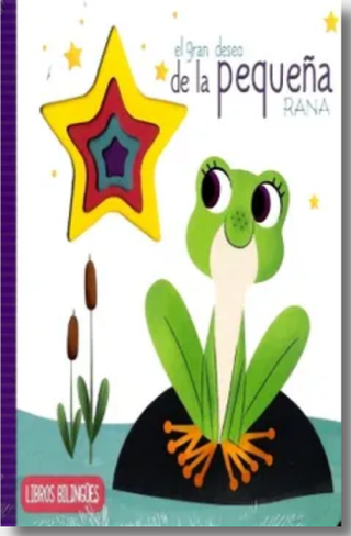 El Gran Deseo De La Pequeña Rana