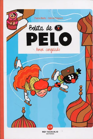 Bolita de pelo. Amor congelado