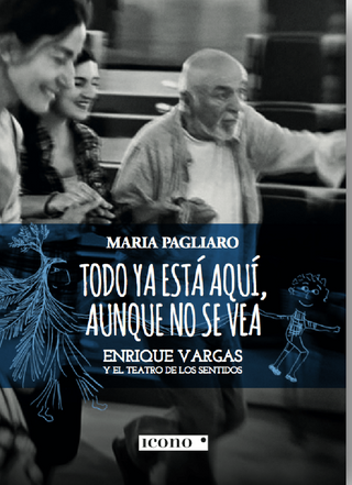 Todo ya está aquí, aunque no se vea