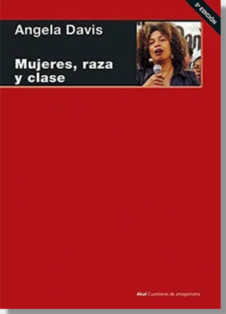 Mujeres, Raza Y Clase