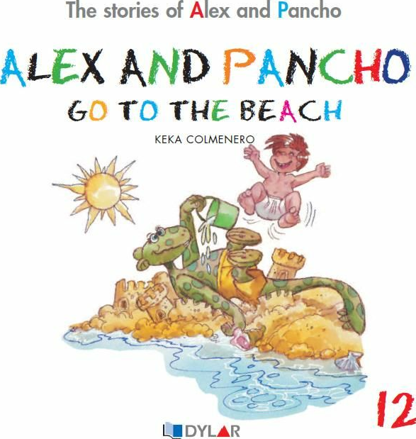 Alex And Pancho Go To The Beach - Story 12