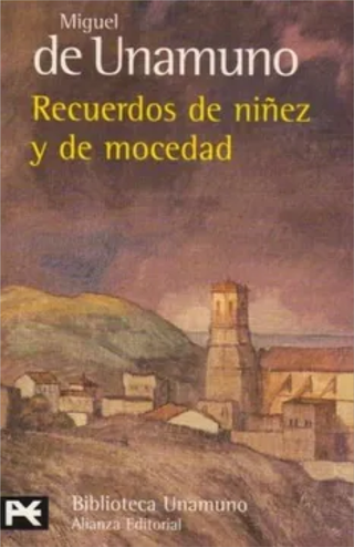 Recuerdos de Niñez y de Mocedad