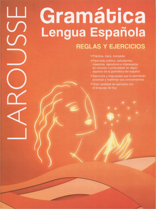 Gramática: Lengua Española. Reglas Y Ejercicios