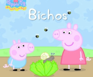 Bichos (Peppa Pig)