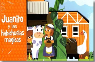 Juanito Y Las Habichuelas Mágicas