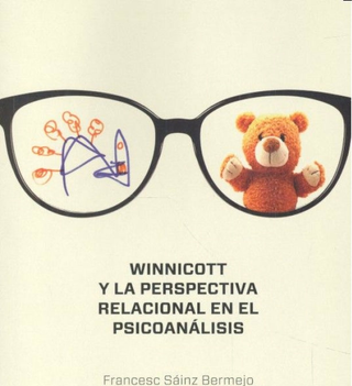 Winnicott Y La Perspectiva Relacional En El Psicoanálisis