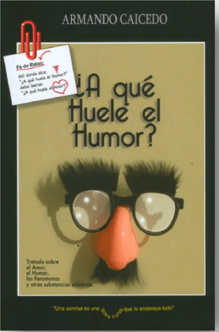 ¿A qué Huele el Humor?