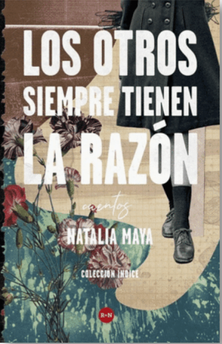 Los otros siempre tienen la razón