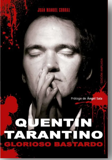 Quentin Tarantino: Glorioso Bastardo