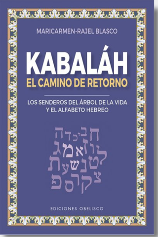 Kabaláh - El Camino De Retorno