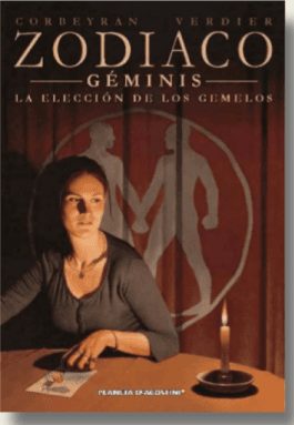 Zodiaco N° 03/13 Géminis. La Elección De Los Gemelos