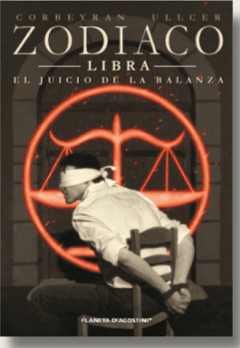 Zodiaco N° 07/13 Libra. El Juicio De La Balanza