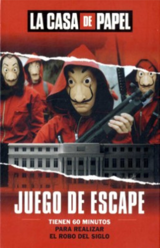 La Casa De Papel. Juego De Escape.