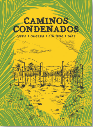 Caminos Condenados
