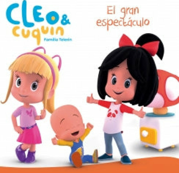 El Gran Espectáculo (Cleo Y Cuquín. Primeras Lecturas)