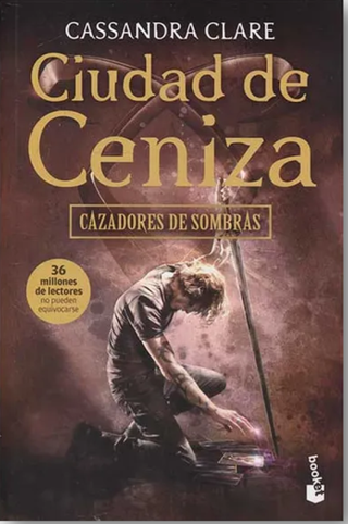 Cazadores de sombras 2. Ciudad de Ceniza