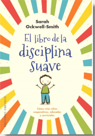 El Libro De La Disciplina Suave