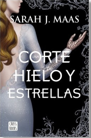 Una Corte De Hielo Y Estrellas