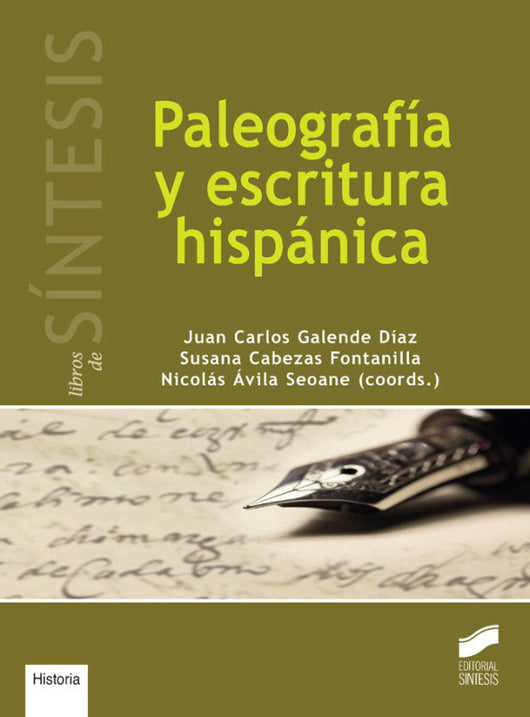 Paleografía Y Escritura Hispánica Libro