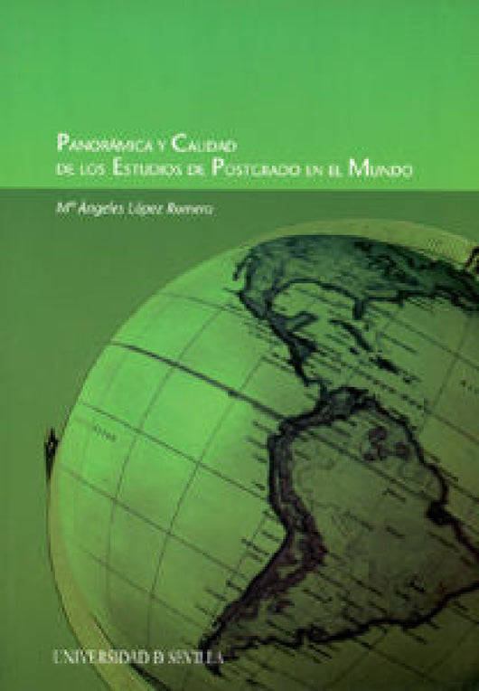 Panorámica Y Calidad De Los Estudios Postgrado En El Mundo. Libro