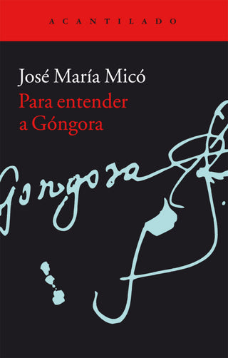 Para Entender A Góngora Libro