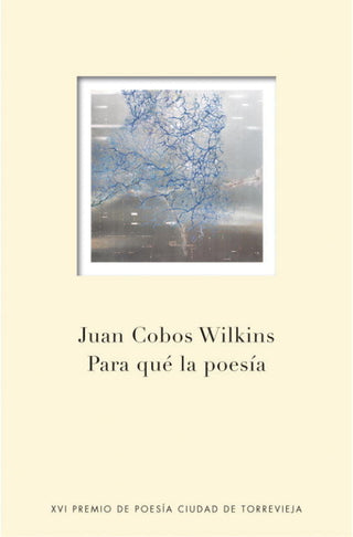 Para Qué La Poesía Libro
