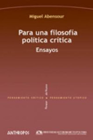 Para Una Filosofia Politica Critica Libro