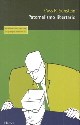 Paternalismo Libertario Libro