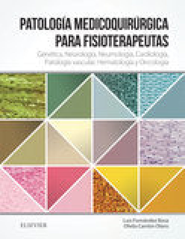 Patología Médico-Quirúrgica Para Fisioterapeutas Libro