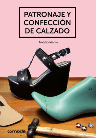 Patronaje Y Confección De Calzado Libro